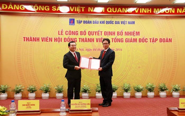 Bổ nhiệm Tổng giám đốc Tập đoàn Dầu khí Việt Nam