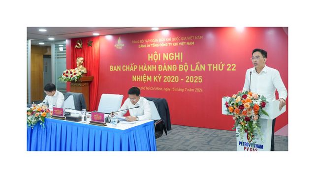 Hội nghị Ban Chấp hành Đảng bộ PV GAS lần thứ 22, nhiệm kỳ 2020-2025