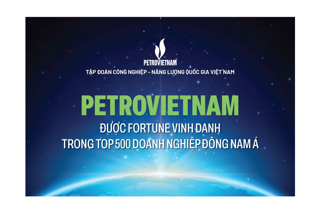 Petrovietnam đứng vị trí 11 trong Bảng xếp hạng doanh nghiệp lớn nhất Đông Nam Á Fortune 500 SEA 2025